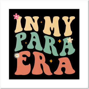 Groovy In My Para Era Paraprofessional Paraeducator Posters and Art